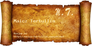 Maicz Tertullia névjegykártya